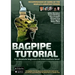 Bagpipe Tutorial incl. app cooperation: For absolute beginners and intermediate bagpiper