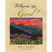 Where Is God?