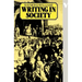 Writing in Modern Classic Society
