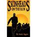 Skinheads On The Run