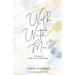 Walk With Me: A Journey of Infant Loss, Grief & Hope
