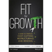 Fit for Growth: A Guide to Strategic Cost Cutting, Restructuring, and Renewal