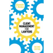 Client Management for Lawyers Second Edition