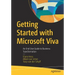 Getting Started with Microsoft Viva: An End User Guide to Business Transformation
