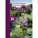 Charles Dowding's Vegetable Garden Diary: No Dig, Healthy Soil, Fewer Weeds, 3rd Edition