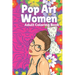 Pop Art Women: Adult Coloring Book