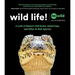 Wild Life!: A Look at Nature's Odd Ducks, Underfrogs, and Other At-Risk Species