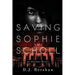 Saving Sophie Scholl