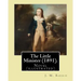 The Little Minister (1891). By: J.(James) M.( Matthew ) Barrie: Novel (illustrated)