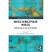 Navies in Multipolar Worlds: From the Age of Sail to the Present