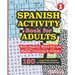 SPANISH ACTIVITY Book for ADULTS 180 Large Print Games For Effective Brain Exercise.