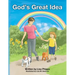 God's Great Idea