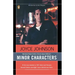 Minor Characters: A Beat Memoir