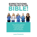 Expectations ... They'Re Not in the Bible!: Hop off the Highway of Expectations in Your Marriage and onto the Road of Respect.