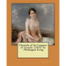 Chronicle of the Conquest of Granada (1829) by: Washington Irving