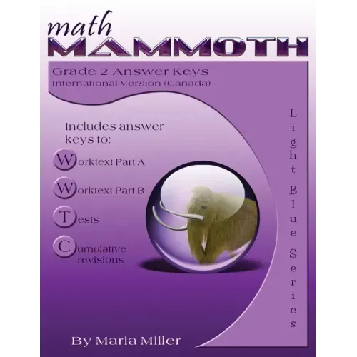 Math Mammoth Grade 2 Answer Keys (Canadian Version)