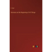 Sermons on the Beginning of All Things