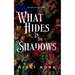 What Hides in the Shadows