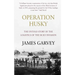 Operation Husky: The Untold Story of the Logistics of the Sicily Invasion