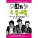 Punk Avenue: Inside the New York City Underground, 1972-1982