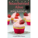 Strawberried Alive