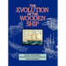 The Evolution of the Wooden Ship