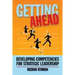 Getting Ahead: Developing Competencies for Strategic Leadership