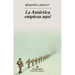 La Antartica Empieza Aqui