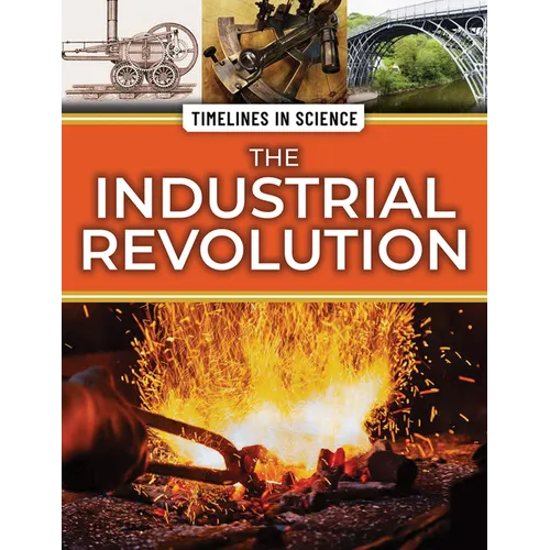 The Industrial Revolution