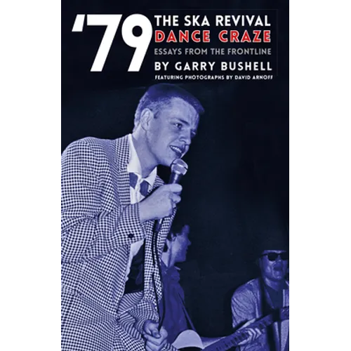 79 the Ska Revival Dance Craze: Essays from the Frontline