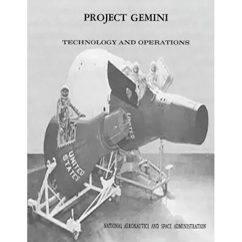 Project Gemini: Technology and Operations: A Chronology