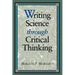 Writing Science Thru Critical Thinking