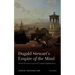 Dugald Stewart's Empire of the Mind: Moral Education in the Late Scottish Enlightenment