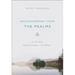 Encouragement from the Psalms: A 40-Day Devotional Journey
