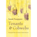 Tenants and Cobwebs
