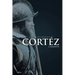 Cortéz: A Biography