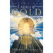 Ladies of Gold, Volume 1: The Remarkable Ministry of the Golden Candlestick