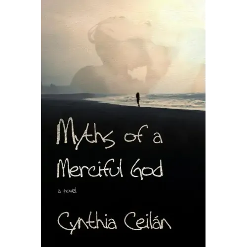 Myths of a Merciful God