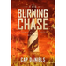 The Burning Chase: A Chase Fulton Novel