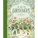 We Are the Gardeners