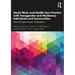 Social Work and Health Care Practice with Transgender and Nonbinary Individuals and Communities: Voices for Equity, Inclusion, and Resilience
