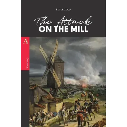 The Attack on the Mill