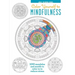 Color Yourself to Mindfulness: 100 Mandalas and Motifs to Color Your Way to Inner Calm