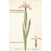 Pharmacopoeia & Early Selected Works