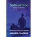 SubSURFACE: Unseen Quarry