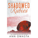 Shadowed Rubies