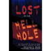 Lost in the Hell Hole