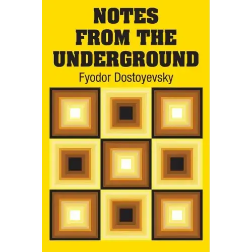 Notes from the Underground
