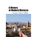 A History of Modern Morocco