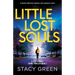 Little Lost Souls: A totally addictive mystery and suspense novel